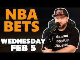 NBA Bets Wednesday February 5 Picks & Predictions | Kyle Kirms