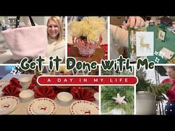 Get It Done With Me | A Project-Filled DITL