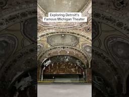 Exploring Detroit's Famous Michigan Theater