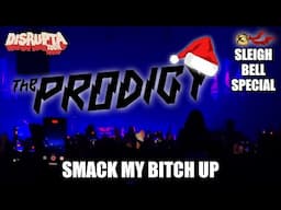 The Prodigy - Smack My Bitch Up Christmas Sleigh Bell Special - Disrupta Tour 2024 - Manchester