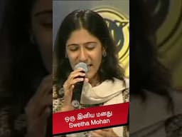 ஒரு இனிய மனது | Ragamalika | Shweta Mohan | Special perfomance #youtubeshorts #song  #music