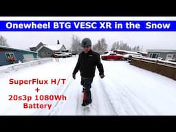 Riding my Onewheel BTG VESC XR in the snow better than GT S X Pint XR Classic