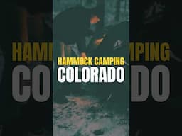 Hammock camping in the Rockies #colorado #camping