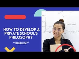 How to Develop a Private School's Philosophy