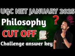 UGC NET Philosophy: Challenge Accepted! Key Answers & Cut-Off Predictions