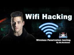 Wifi Hacking Full Course 2025 || Mr.Hackman