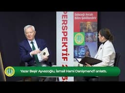 Perspektif 2053 Darülfünun Söyleşileri: "Bir Tarihçinin Şair Olarak Portresi: İsmail Hami Danişmend"