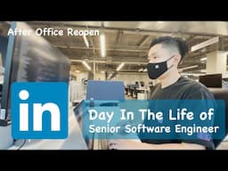 Day in the life of a software engineer at LinkedIn | Return to office 2022