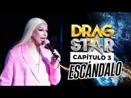 DRAGS FORMAN UN ESCÁNDALO 🎀 DRAG STAR ⭐ Tercer capítulo 💄