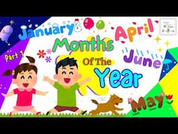 Months Of The Year Song | 12 Months Of The Year - Pronunciation | Best Learning Video For Toddlers