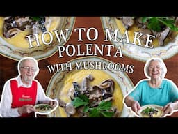 Polenta with Mushrooms | Kitchen on the Cliff with Giovanna Bellia LaMarca