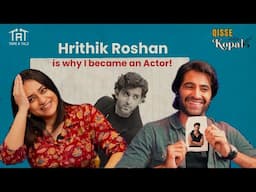 “Hrithik Roshan is why I became an Actor!” - Akshay Oberoi | Qisse with Kopal