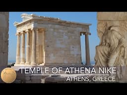 Temple of Athena Nike | Acropolis of Athens | 4K