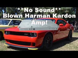 Challenger Hellcat- No Radio or UConnect Sound!  Blown Harman Kardon Amp diagnosis and  removal.