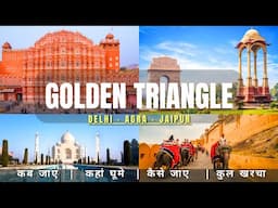 Golden Triangle Tour Plan 2025 | Delhi Agra Jaipur Tour Plan 2025 | Delhi Agra Jaipur Tour Guide