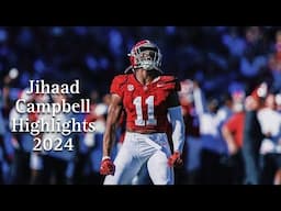 Jihaad Campbell Highlights 2024