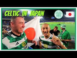 TOKYO & YOKOHAMA, Japan To Watch CELTIC FC On Their Pre Season Tour 🍀🇯🇵