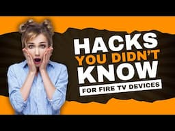 FIRESTICK HACKS YOU DIDN'T KNOW ABOUT IN 2025