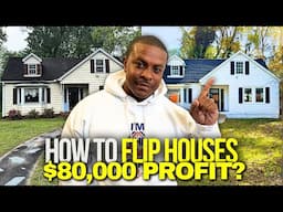 How to Flip Houses: The Truth About House Flipping