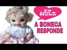 Entrevista com a Baby Alive Manu!! Tag A Boneca Responde