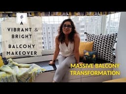 MASSIVE BALCONY TRANSFORMATION  | A VIBRANT & BRIGHT  STUDY ROOM DESIGN | DECORATE A BALCONY WITH ME