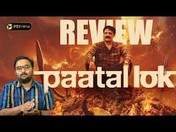 Paatal Lok Web Series Review Tamil | Jaideep Ahlawat | Niharika Dutt | PT Prime