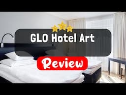 GLO Hotel Art