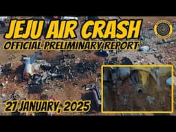 JeJu Air Preliminary Report 27 Jan 2025