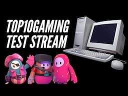 Top10Gaming Test Stream