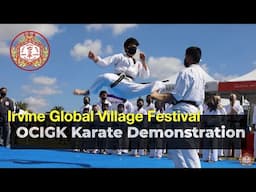 OCIGK Demo Team - Global Village Festival Goju-Ryu Karate Demonstration