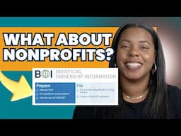 Do nonprofits have to fill out the beneficial ownership information report (BOIR)?