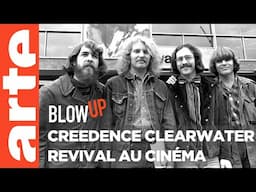 Creedence Clearwater Revival au cinéma - Blow Up - ARTE