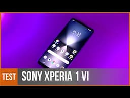 SONY XPERIA 1 VI - test par TopForPhone