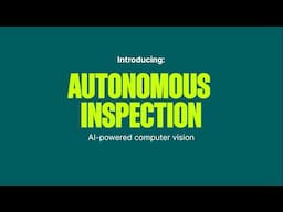 Benefits of Autonomous Inspection – AI-Powered Computer Vision Software | GE Vernova