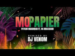 Mo Papier Remix By DJ Venom | Psycho MaanNBad ft. OG Brassband | 2024 HIT SONG