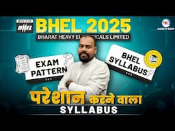 BHEL Recruitment 2025 | Syllabus,Exam Pattern |BHEL Mechanical Engineering Syllabus and Exam Pattern