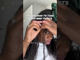 HOW TO TAKE DOWN YOUR MINI TWISTS BREAKAGE FREE #shorts #minitwists #naturalhair #protectivestyles