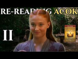 "Rereading Sansa II ACOK: Midnight Meeting - Episode 19"