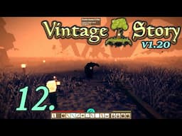 Heavy Temporal Storm - Let's Play Vintage Story 1.20 Part 12