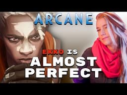 Ekko: the True Hero of Arcane is Almost Perfect