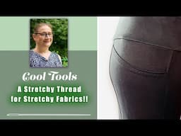 Making Leggings on your Sewing Machine??? Try Seraflex Thread!