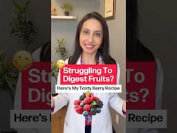 🍓Struggling to Digest Fruit? Here's a Solution! #shorts #guthealth