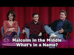 Malcolm in the Middle: What's In A Name?