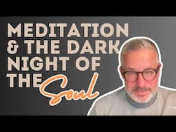 Meditation Dark Night Of Soul w/ Miles Kessler