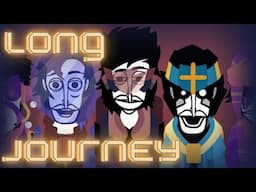 long Journey | -Incredibox: Axiom- mix