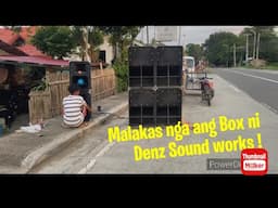 Iba talaga pag ang taga gawa ni El star nang box !! | Denz Soundworks  | Boyboy Pro Audio