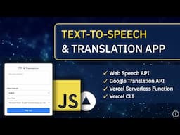 TTS & Translate App | Serverless Functions, Google Translate & Web Speech API