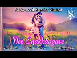 "Nee Enakkaagave" - A Tamil song inspired by a real love story & a beautiful surprise | Lyric Video