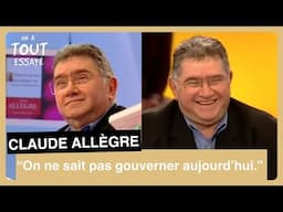 Hommage Claude Allègre, le ministre qui a réformé l'université française - On a tout essayé 20/10/04