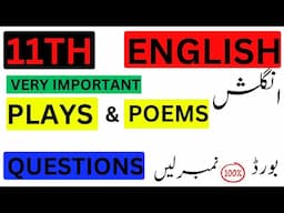 1st Year English Guess Paper 2024|Important Plays AND Poems Questions|11th Class English Guess Paper